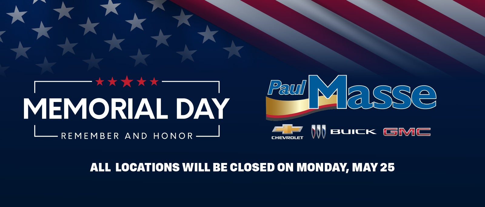 paul masse memorial day hours